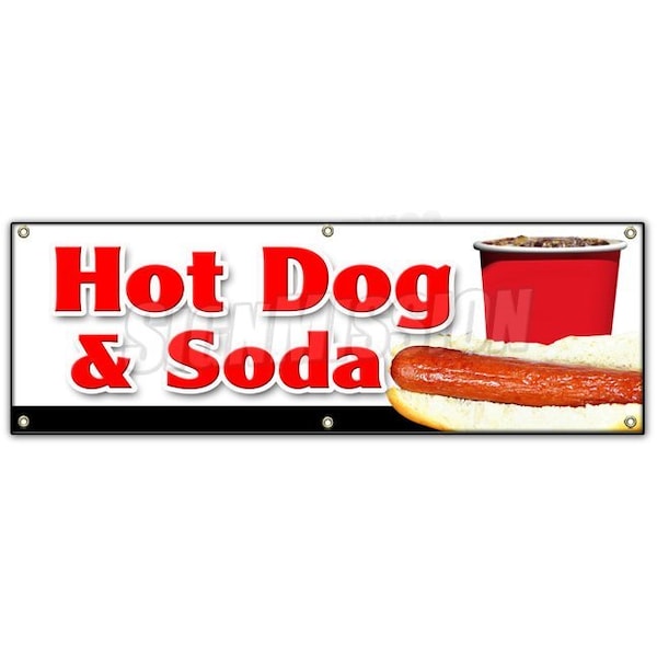 Signmission HOT DOG & SODA COMBO BANNER SIGN all beef drink frank meal deal chili B-72 Hot Dogs & Soda Combo - main